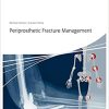Periprosthetic Fracture Management