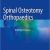 Spinal Osteotomy Orthopaedics Deformity Correction