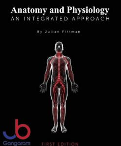 Anatomy and Physiology: An Integrated Approach
