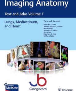 Imaging Anatomy Text and Atlas Volume 1 Lungs Mediastinum and Heart