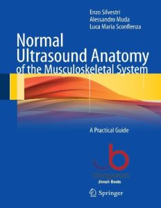 Normal Ultrasound Anatomy of the Musculoskeletal System: A Practical Guide
