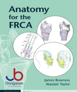 Anatomy for the FRCA 1st Edition