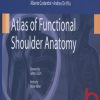 Atlas of Functional Shoulder Anatomy