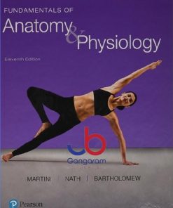 Fundamentals of Anatomy & Physiology 11th Edition