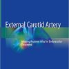 External Cartoid Artery Imaging Anatomy Atlas for Endovascular Treatment