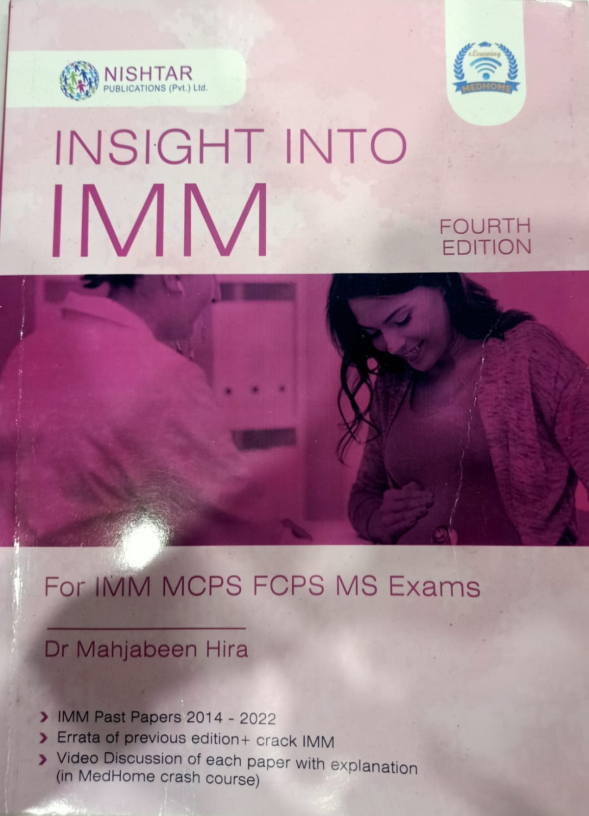 Insight Into IMM Obstetrics Gynecology 4th Edition For IMM MCPS FCPS MS Exam By Dr Mahjabeen Hira