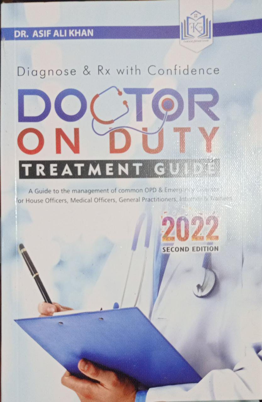 Doctor on Duty Treatment Guide 2022 By Dr Asif Ali Khan