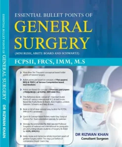 Essential Bullet Point Of General Surgery By Dr Rizwan Khan