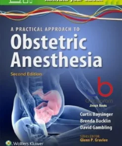 A Practical Approach to Obstetric Anesthesia Second Edition