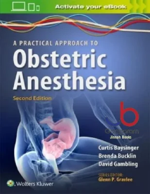 A Practical Approach to Obstetric Anesthesia Second Edition