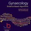 Gynaecology: Evidence-Based Algorithms 1st Edition