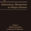 Inflammatory Mechanisms in Allergic Diseases (Clinical Allergy and Immunology)